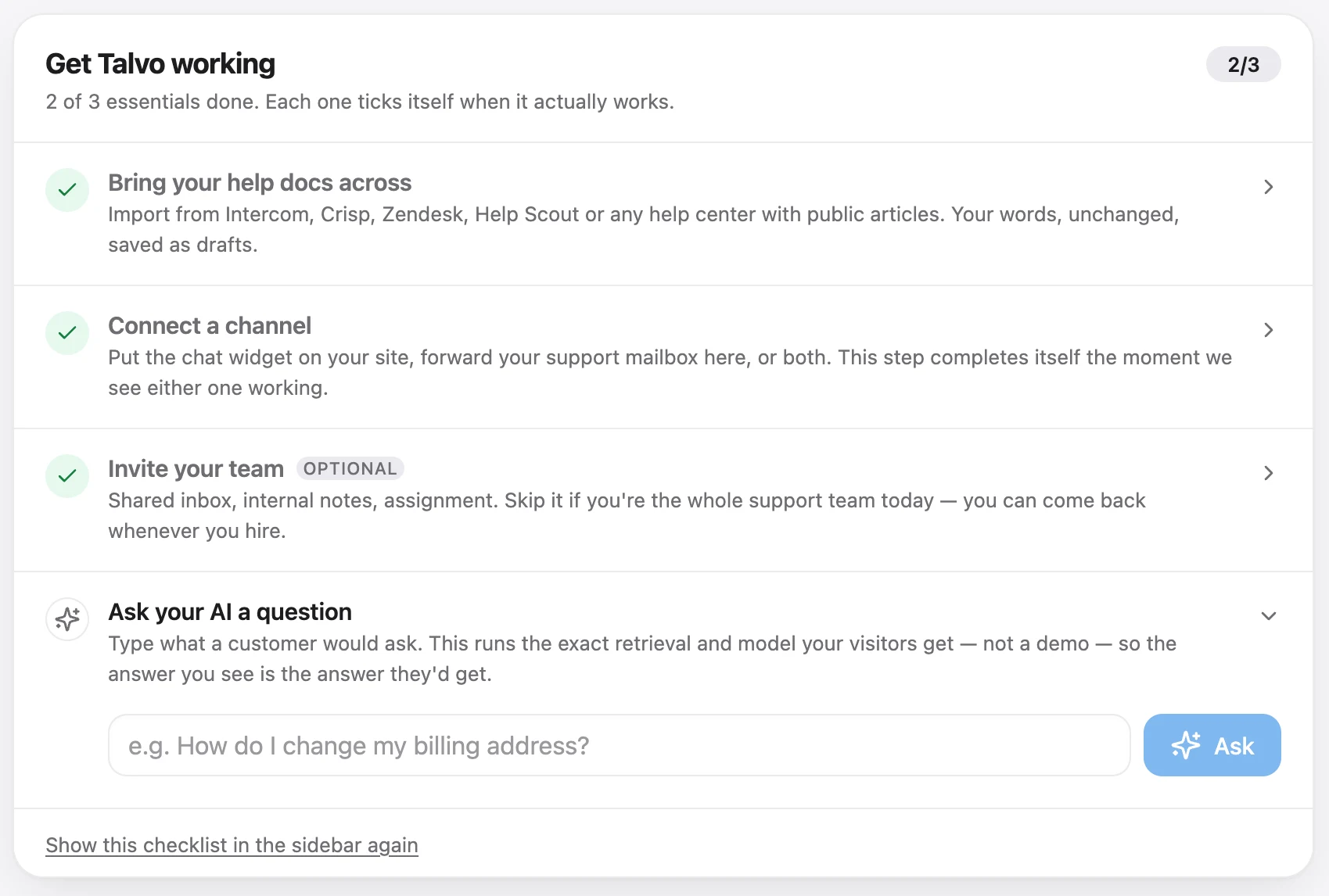 The Setup page: import your help docs, connect a channel, invite your team, and ask your AI a question